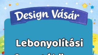27. hét Design Vásár – Lebonyolítási forgatókönyv